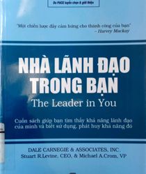 NHÀ LÃNH ĐẠO TRONG BẠN: THE LEADER IN YOU