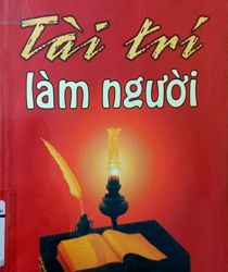 TÀI TRÍ LÀM NGƯỜI