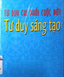 TƯ DUY CHI PHỐI CUỘC ĐỜI