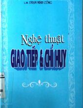 NGHỆ THUẬT GIAO TIẾP VÀ CHỈ HUY