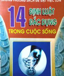 14 ĐỊNH LUẬT ĐẮC DỤNG TRONG CUỘC SỐNG