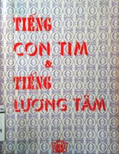 TIẾNG CON TIM VÀ TIẾNG LƯƠNG TÂM