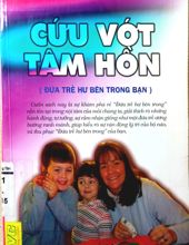 CỨU VỚT TÂM HỒN