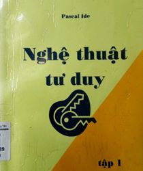 NGHỆ THUẬT TƯ DUY