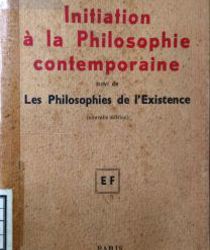 INITIATION À LA PHILOSOPHIE CONTEMPORAINE