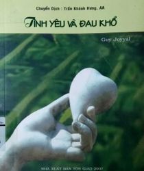 TÌNH YÊU VÀ ĐAU KHỔ