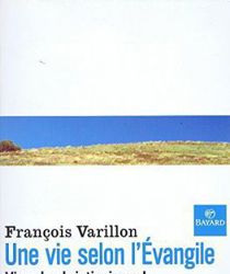 UNE VIE SELON L'ÉVANGILE: VIVRE LE CHRISTIANISMEL