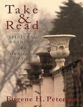 TAKE AND READ: SPIRITUAL READING - AN ANNOTATED LIST