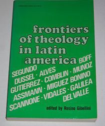 FRONTIERS OF THEOLOGY IN LATIN AMERICA