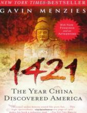  1421: THE YEAR CHINA DISCOVERED AMERICA 