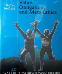 VALUE, OBLIGATION, AND META-ETHICS