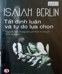 TẤT ĐỊNH LUẬN VÀ TỰ DO LỰA CHỌN