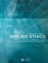 CONTEMPORARY DEBATES IN APPLIED ETHICS