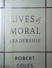 LIVES OF MORAL LEADERSHIP