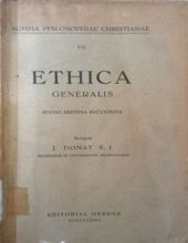 SUMMA PHILOSOPHIAE CHRISTIANAE; ETHICA GENERALIS