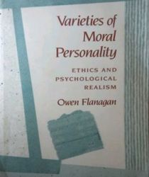 VARIETIES OF MORAL PERSONALITY