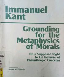 GROUNDING FOR THE METAPHISICS OF MORALS