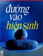 ĐƯỜNG VÀO HIỆN SINH