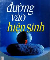 ĐƯỜNG VÀO HIỆN SINH