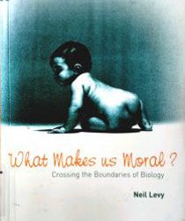 WHAT MAKES US MORAL?