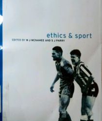 ETHICS AND SPORT