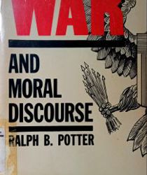 WAR AND MORAL DISCOURSE