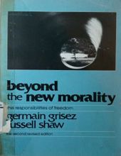 BEYOND THE NEW MORALITY