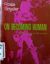 ON BECOMING HUMAN