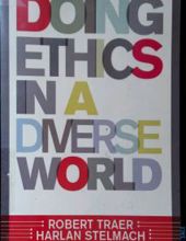 DOING ETHICS IN A DIVERSE WORLD