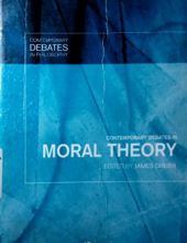 CONTEMPORARY DEBATES IN MORAL THEORY