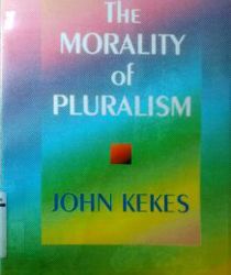 THE MORALITY OF PLURALISM