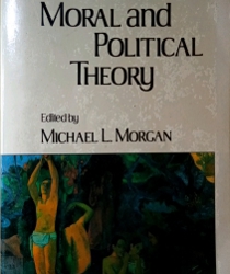 CLASSICS OF MORAL AND POLITICAL THEORY