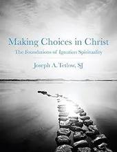 MAKING CHOICES IN CHRIST