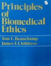 PRINCIPLES OF BIOMEDICAL ETHICS 