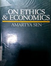 ON ETHICS AND ECONOMICS