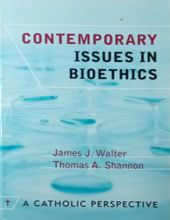 CONTEMPORARY ISSUES IN BIOETHICS