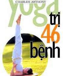 YOGA TRỊ 46 BỆNH 