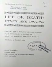 LIFE OR DEATH: ETHICS AND OPTIONS