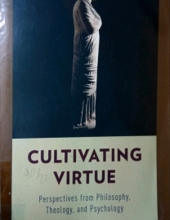 CULTIVATING VIRTUE