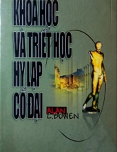 KHOA HỌC VÀ TRIẾT HỌC HY LẠP CỔ ĐẠI