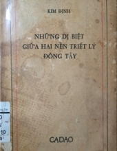 NHỮNG DỊ BIỆT GIỮA HAI NỀN TRIẾT LÝ ĐÔNG TÂY