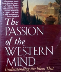 THE PASSION OF THE WESTERN MIND