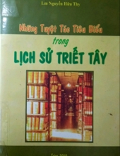 NHỮNG TUYỆT TÁC TIÊU BIỂU TRONG LỊCH SỬ TRIẾT TÂY