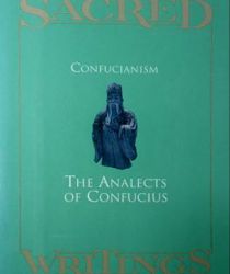 SACRED WRITINGS: CONFUCIANISM