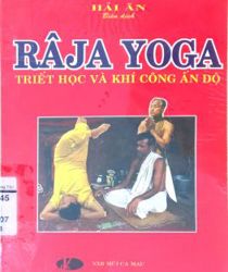 TRIẾT HỌC VÀ KHÍ CÔNG ẤN ĐỘ: RÂJA YOGA