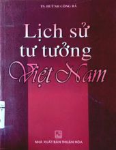 LỊCH SỬ TƯ TƯỞNG VIỆT NAM