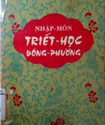 NHẬP MÔN TRIẾT HỌC ĐÔNG PHƯƠNG