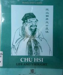 CHU HSI: LIFE AND THOUGHT