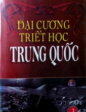 ĐẠI CƯƠNG TRIẾT HỌC TRUNG QUỐC