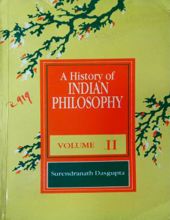 A HISTORY OF INDIAN PHILOSOPHY